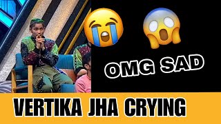 Vertika Jha Crying After Saumya and Chitrakshi Elimination  India best dancer season 4 [upl. by Mayrim]