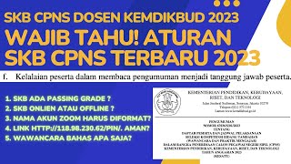 Aturan Baru SKB CPNS Dosen Kemendikbud 2023 [upl. by Nylhtiak250]