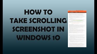 How to Take Scrolling Screenshot in Windows 10  Full Website Screenshot [upl. by Edahs]