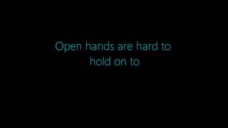 Open Hands • Ingrid Michaelson feat Trent Dabbs Lyrics [upl. by Krock]