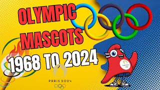 Olympic Mascots 1968 to 2024  Paris Olympic 2024  First Olympic Mascot  Knowledge Sagar  UPSC [upl. by Maillliw]