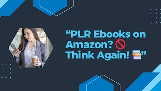 Should You Sell PLR Digital Products on Amazon PLR EbooksPlanners amp the Ultimate PLR Hustle Guide [upl. by Aeslehs]