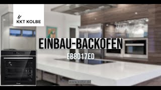 EinbauBackofen EB8017ED  KKT KOLBE [upl. by Cutcheon457]