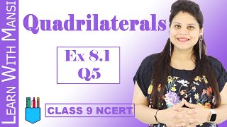 Class 9 Maths  Chapter 8  Exercise 81 Q5  Quadrilaterals  NCERT [upl. by Merill]