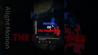 History of The Philippines 🇵🇭 history geography culture philippines edit short [upl. by Kolivas653]