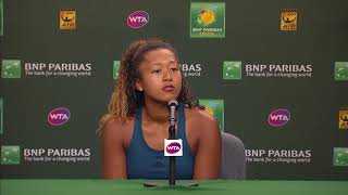 BNP Paribas Open 2018 Naomi Osaka SF Press Conference [upl. by Caputo551]