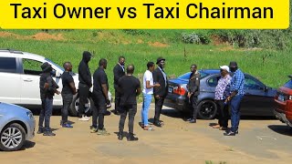 Taxi Chairman no Taxi Owner ekuxazululeni [upl. by Ronyam]