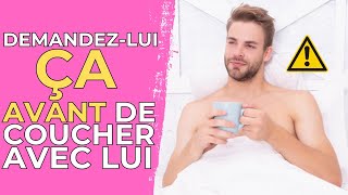 Ce qu’il faut absolument savoir sur un homme AVANT DE COUCHER AVEC LUI [upl. by Ammamaria]