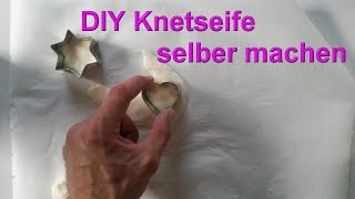 Formbare Knetseife selber machen  DIY knetbare Knete Seife selbst herstellen  Tutorial Deutsch [upl. by Nahguav127]