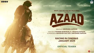 Azaad Official Teaser  Ajay D  Abhishek K  Aaman D  Rasha T  Ronnie S  Pragya K  Jan 2025 [upl. by Ewen880]