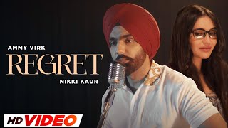 Regret HD Video  Ammy Virk  Gold Boy  Simar Doraha  Latest Punjabi Songs 2024 [upl. by Brasca]