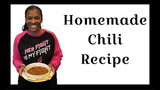 Homemade Chili Recipe  Quick and Easy [upl. by Arekat87]