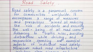 Write a short essay on Road Safety  English [upl. by Pearla263]