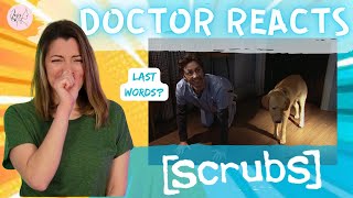 MY LAST WORDS  Doctor Reacts to  SCRUBS   Season 8 Episode 2 [upl. by Llednew]