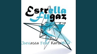 Estrella Fugaz [upl. by Anelrahc]