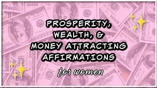 ✨Prosperity Wealth amp Money Attracting Affirmations  Positive Guided Meditation  432Hz [upl. by Lodge940]