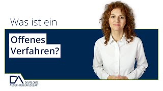 Was ist ein Offenes Verfahren  Deutsches Ausschreibungsblatt [upl. by Lek638]