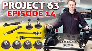 Project 63 part 14  Mini front subframe assembly and upgrades [upl. by Enihpad]