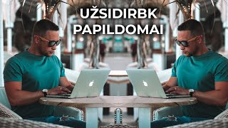 Kaip užsidirbti pinigų papildomai 4 Realūs būdai [upl. by Delwin975]