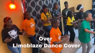 Over  Limoblaze dance Cover [upl. by Liane]