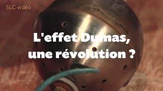 ENERGIE LIBRE  leffet Dumas une révolution [upl. by Melone7]