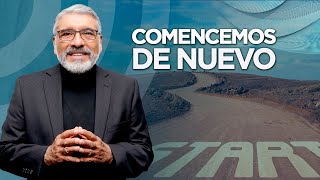 COMENCEMOS DE NUEVO  Predica Completa  Salvador Gómez [upl. by Lull84]