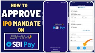 How To Approve IPO UPI Mandate on SBI Pay App  Check your Mandate Request [upl. by Vinia152]