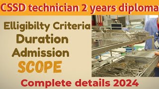 CSSD technician diploma  elligibilty criteria scope career job details 2024 [upl. by Elsi107]