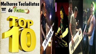 Os 10 Melhores Tecladista de Forro [upl. by Jefferey30]