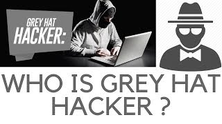 GREY HAT HACKER [upl. by Obie]