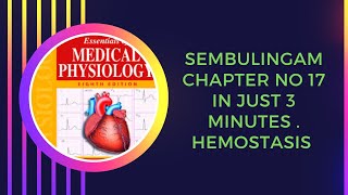 hemostasis physiology lecture in Hindi and Urdusembulingam blood physiologyblood clotting [upl. by Assenar]