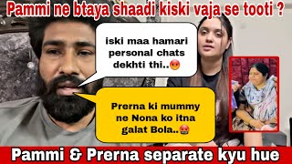 Pammi Dedha Vlogs Akhir kiski vaja se tooti shaadi❓️Kyu Alag hue❓️Prerna Vlogs  Pammi Prerna Vlogs [upl. by Lilhak]