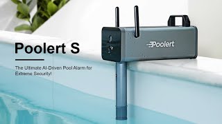 Poolert S The Ultimate AIDriven Pool Alarm for Security [upl. by Modnarb593]