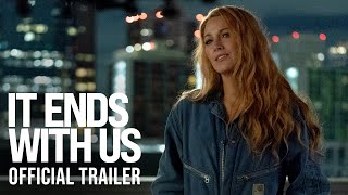 IT ENDS WITH US  Official Trailer New Zealand HD International [upl. by Eimar]