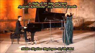 A Night of Art Song and Opera  Apostolos KonstantakisJoicy Pereira de Carvalho [upl. by Irod]