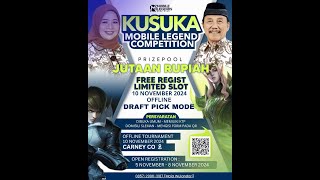 KUSUKA MOBILE LEGENDS COMPETITION [upl. by Sheff]