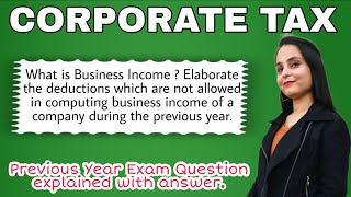 What is business income  deductions which are not allowed in computing business income of a company [upl. by Shanda]