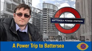 A Power Trip to Battersea [upl. by Goodwin318]