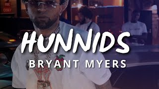 Bryant Myers x Chen  Hunnids LetraLyrics [upl. by Eohce]