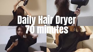 Daily Hair Dryer 541550 70 minutes [upl. by Darra]