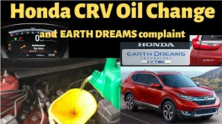 Honda CRV oil change and Earth Dream Complaint [upl. by Rock28]