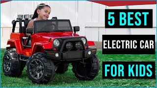 Top 5 Best Electric Car for Kids 2023  Best Electric Car for Kids Reviews [upl. by Joellen]