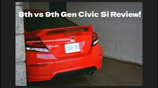 8th vs 9th Gen Civic Si Review [upl. by Ardnassela4]