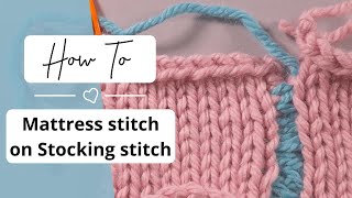 How to Mattress Stitch [upl. by Zeb]