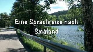 Sprachreise nach Schweden Småland und Öland [upl. by Tnomel]