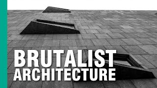 The Case for Brutalist Architecture  ARTiculations [upl. by Crary]