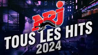 Top Music NRJ Hits 2024  NRJ Tous Les Hits 2024  Meilleurs Musique 2024  Hit 2024 Nouveauté [upl. by Binnie888]