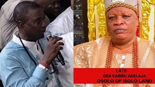 K1 AYINDE WASIU GIVE ADVICE TO CHILDREN OF LATE OBA OSOLO KABIRU ADELAJA [upl. by Enrobso]