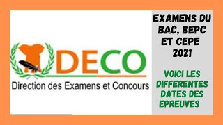 Examens Scolaire BEPC BAC amp CEPE 2021 Les Calendriers Des Différentes Epreuves Connus Maintenant [upl. by Tonye]