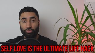 SelfLove is the Ultimate Life Hack [upl. by Worra131]